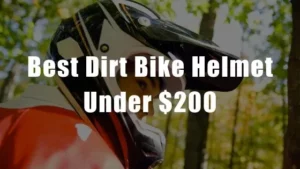 Best Dirt Bike Helmet Under 200