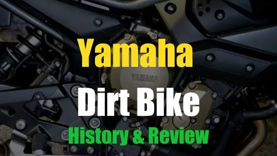 Yamaha Dirt Bikes